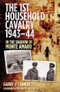 The First Household Cavalry Regiment 1943-44 - Preview