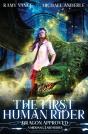 The First Human Rider - Preview