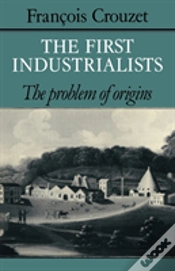 Capa do artigo The First Industrialists