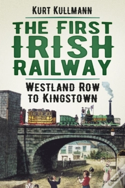 Capa do artigo The First Irish Railway