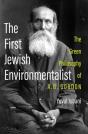 The First Jewish Environmentalist - Preview