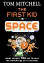 The First Kid In Space - Preview