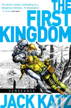 The First Kingdom Vol. 3: Vengeance