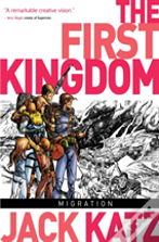The First Kingdom Vol. 4: Migration