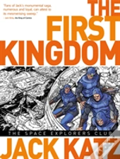 The First Kingdom Vol. 5: The Space Explorers Club