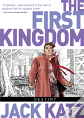 The First Kingdom Vol. 6: Destiny