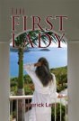 The First Lady - Preview