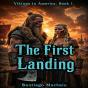 The First Landing - Preview