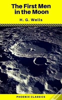 Capa do artigo The First Men In The Moon (Phoenix Classics)