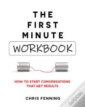 The First Minute - Workbook