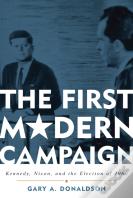 The First Modern Campaign