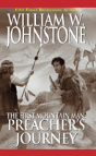 The First Mountain Man: Preacher'S Journey - Preview