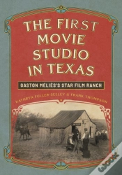 Capa do artigo The First Movie Studio In Texas