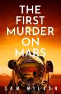 The First Murder On Mars - Preview
