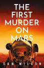 The First Murder On Mars - Preview