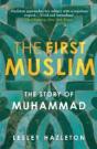 The First Muslim - Preview