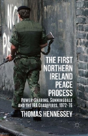 The First Northern Ireland Peace Process - Preview