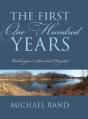 The First One Hundred Years: Washington Adventist Hospital - Preview