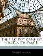 The First Part Of Henry The Fourth, Part - Preview