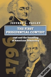 The First Presidential Contest