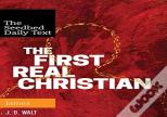 The First Real Christian