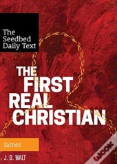 The First Real Christian