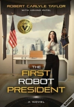 Capa do artigo The First Robot President