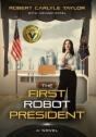 The First Robot President - Preview
