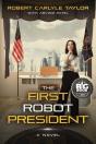 The First Robot President - Preview