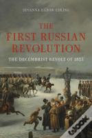 The First Russian Revolution