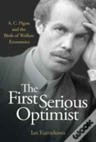 The First Serious Optimist