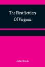 The First Settlers Of Virginia - Preview