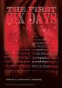 The First Six Days - Preview