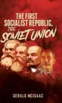 The First Socialist Republic, The Soviet - Preview