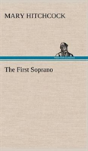 The First Soprano - Preview