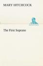 The First Soprano - Preview