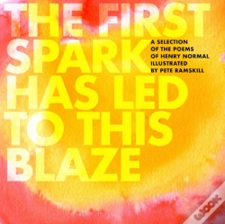 Capa do artigo The First Spark Has Led To This Blaze