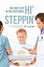The First Step, Hi' Steppin' - Preview