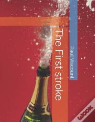 The First Stroke