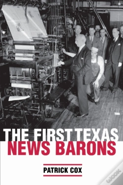 Capa do artigo The First Texas News Barons