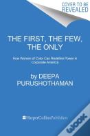 The First, The Few, The Only