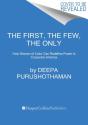 The First, The Few, The Only - Preview