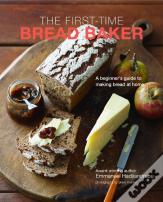 The First-Time Bread Baker