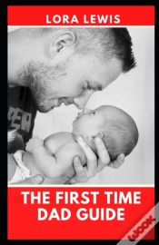 Capa do artigo The First Time Dad Guide