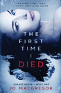 The First Time I Died - Preview