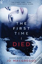 Capa do artigo The First Time I Died