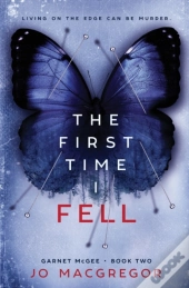 The First Time I Fell