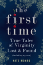 The First Time - Preview