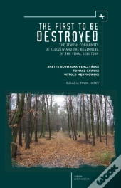 The First To Be Destroyed
