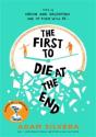 The First To Die At The End - Preview